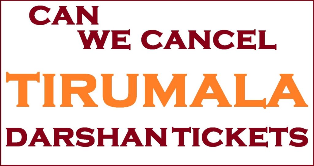 TTD Darshan Tickets Cancellation Process