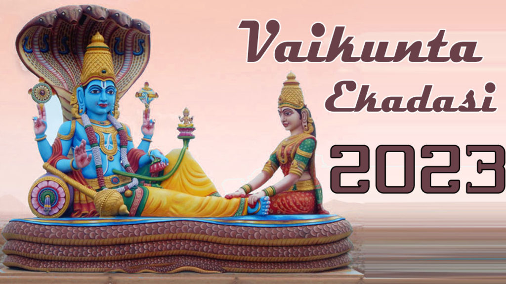 Vaikunta Ekadasi 2023 Date Vaikunta Ekadasi 2023 Quotes